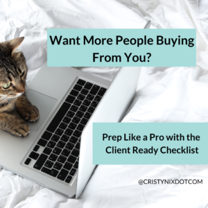 Client Ready checklist by Cristy Nix